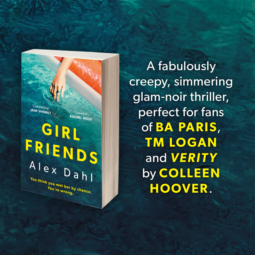 A fabulously creepy simmering glam-noir thriller, perfect for fans of BA Paris, TM Logan and Verity by Colleen Hoover. #GirlFriends is the perfect spicy thriller 🌶 by @alexdahlauthor coming this April: amzn.to/497DOup