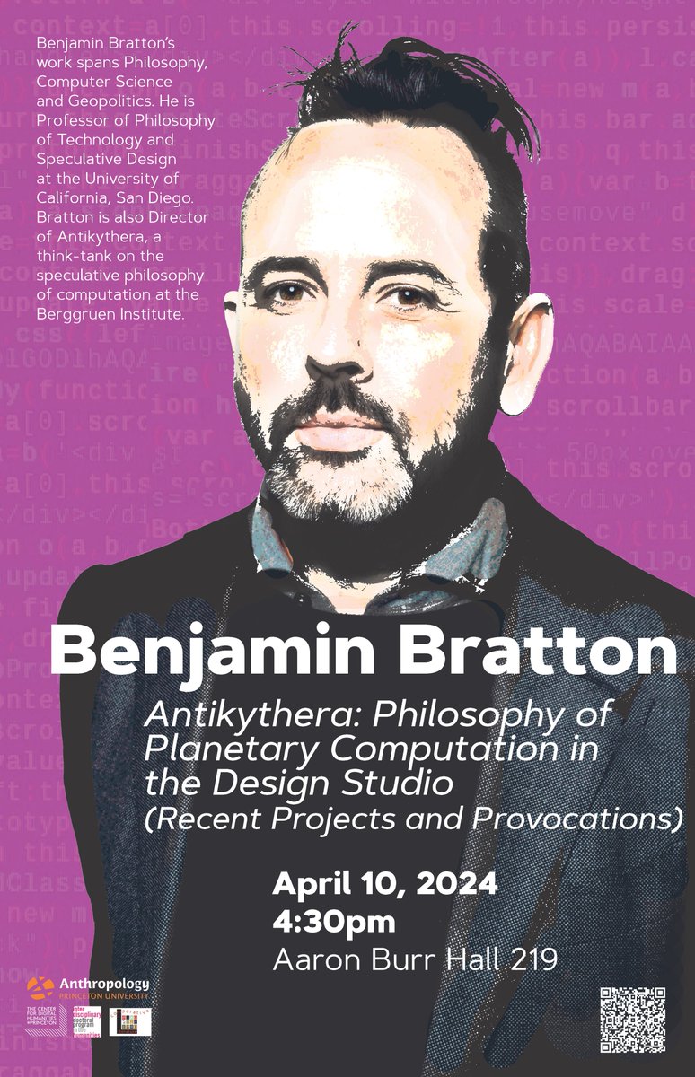 This Wednesday → Benjamin @Bratton joins us at @Princeton on April 10 (4:30 – 6:00 pm) to present 'Antikythera: Philosophy of Planetary Computation in the Design Studio (Recent Projects and Provocations)' More info & RSVP: cdh.princeton.edu/events/2024/04…