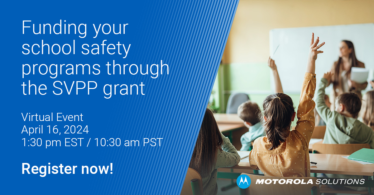 🏫Looking to enhance #SchoolSafety for your students, staff and community? The SVPP grant can provide funding to help enhance your school #security. 🗓️ Join us online on April 16. Save your seat here: bit.ly/3U1W0kM