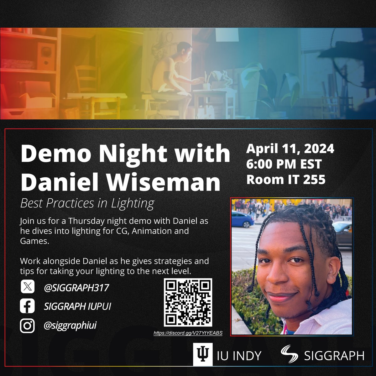 SIGGRAPH317's tweet photo. Don't miss out on the Daniel Wiseman Demo Night this April 11th at 6 PM EST in room IT 255! Join us for an illuminating session as Daniel demonstrates the art of lighting for a scene. Whether you're a seasoned pro or just starting out, insights/techniques to elevate your craft. https://t.co/KBWbtIT6jJ