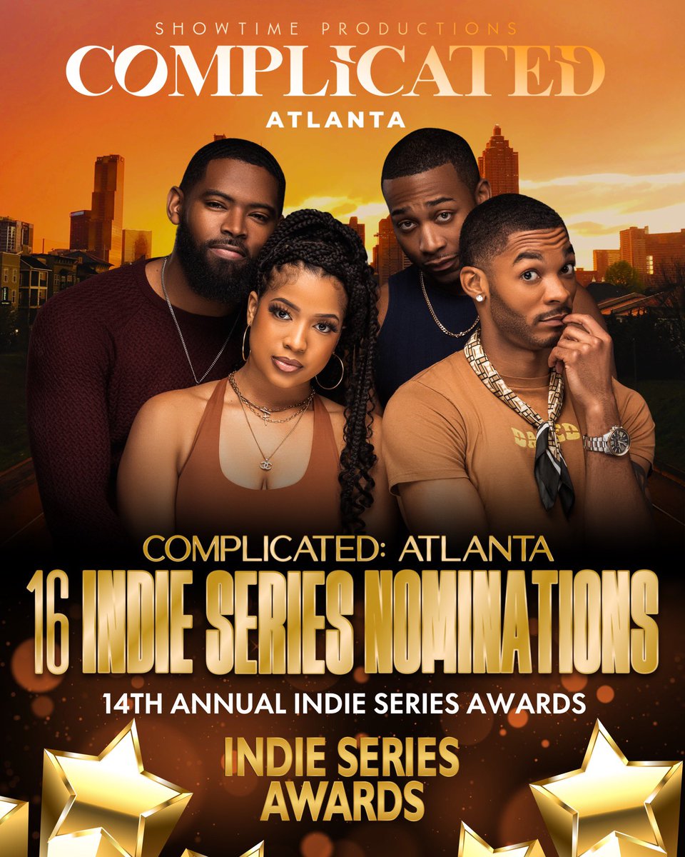 Our show #ComplicatedAtlanta is nominated for 16 #Indieseriesawards 

#complicatedatlanta #complicatedatl #newtvseries #complicatedontubi #tubiseries #goodtvseries