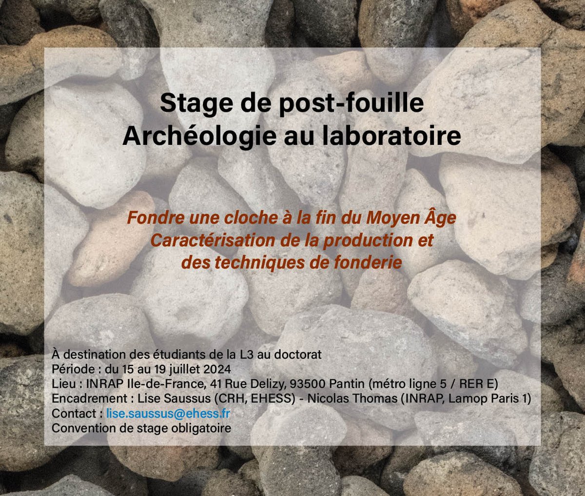 📢 Annonce ! Stage à destination des étudiants de la L3 au doctorat ! Caractérisation de la nature de la production et des techniques de fonderie de la fin de la période médiévale #Fonderie #Cloches #15e #Archéologie #laboratoire #stage Toutes les infos ici ! [Partages appréciés]