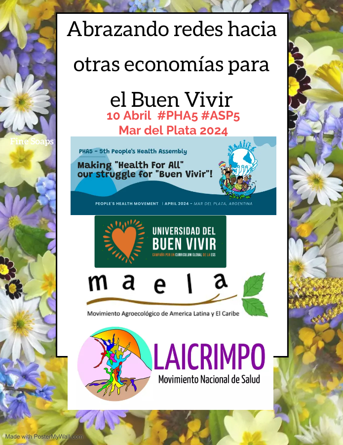 CampaignSolidar's tweet photo. Abrazando redes hacia otras economías para
el Buen Vivir EN Asamblea Mundial por la Salud de los Pueblos #PHA5 #ASP5 Mar del Plata 2024 por: Universidad del Buen Vivir, (MAELA), @maelacontinental Laicrimpo Salud (Argentina), @laicrimpos @GlobalPHM https://t.co/N9kgtCfHzz