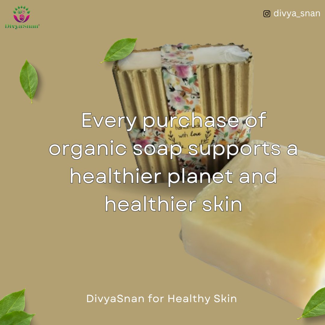 #divyasnan For Healthy Skin
#CleanBeauty #OrganicBeauty #EssentialOils #CrueltyFree #GlowingSkin #SoapArtistry  #lovewhatyoudo #soapshare