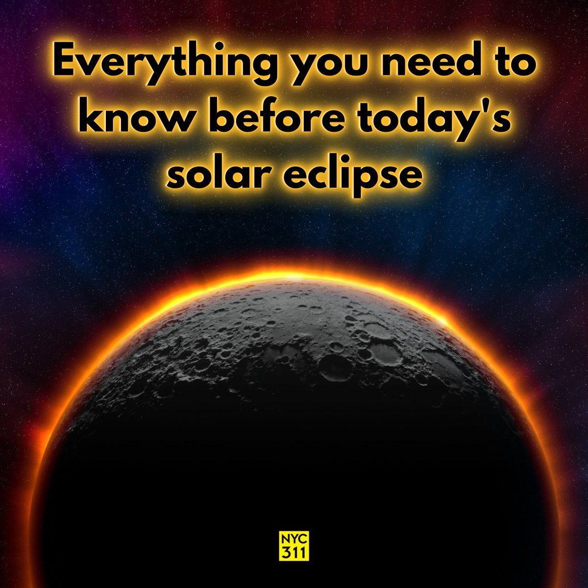 Today's solar eclipse begins at 2:10 PM and ends at 4:36 PM. If you are viewing the eclipse, protect your eyes by using ISO-certified solar viewing glasses (eclipse glasses) or a safe handheld solar viewer at all times. Don't look directly at the sun. on.nyc.gov/3xtK4Q4