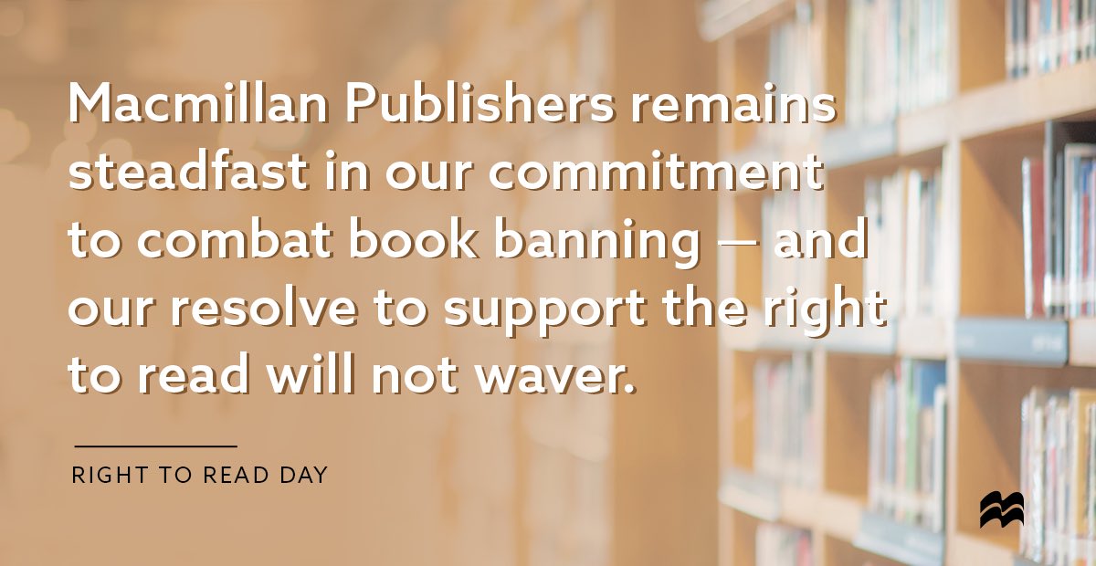 As we mark the second annual #RightToReadDay, Macmillan remains steadfast in our commitment to combat book banning... and our resolve to support the right to read will not waver.' — Jon Yaged (CEO, Macmillan Publishers) bit.ly/RightToReadDay @UABookBans
