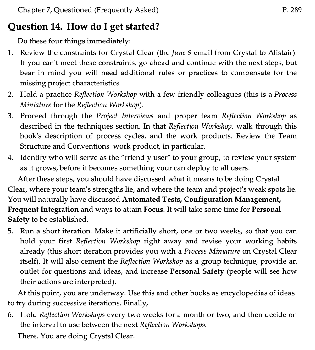 quick summary of Crystal Clear: The 1-pager; How can we tell how Crystal/Agile we are; How do we get started.