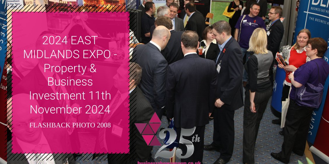 2008 EastMidsExpo Flashback - booking now for 11th November 2024 #EastMidsHeadsUp #EastMidsExpo, #Networking, #Property, #Construction
