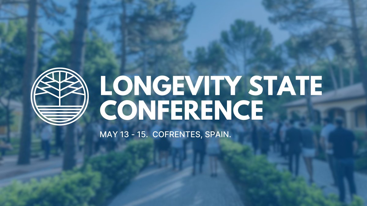 📣Vitalism Foundation is hosting The Longevity State Conference, a curated first-of-its-kind event focused on longevity states &amp; how to hasten their emergence.

Join the best minds in Valencia, Spain May 13-15.

Sign up &amp; retweet if you want to live!

longevitystate.com