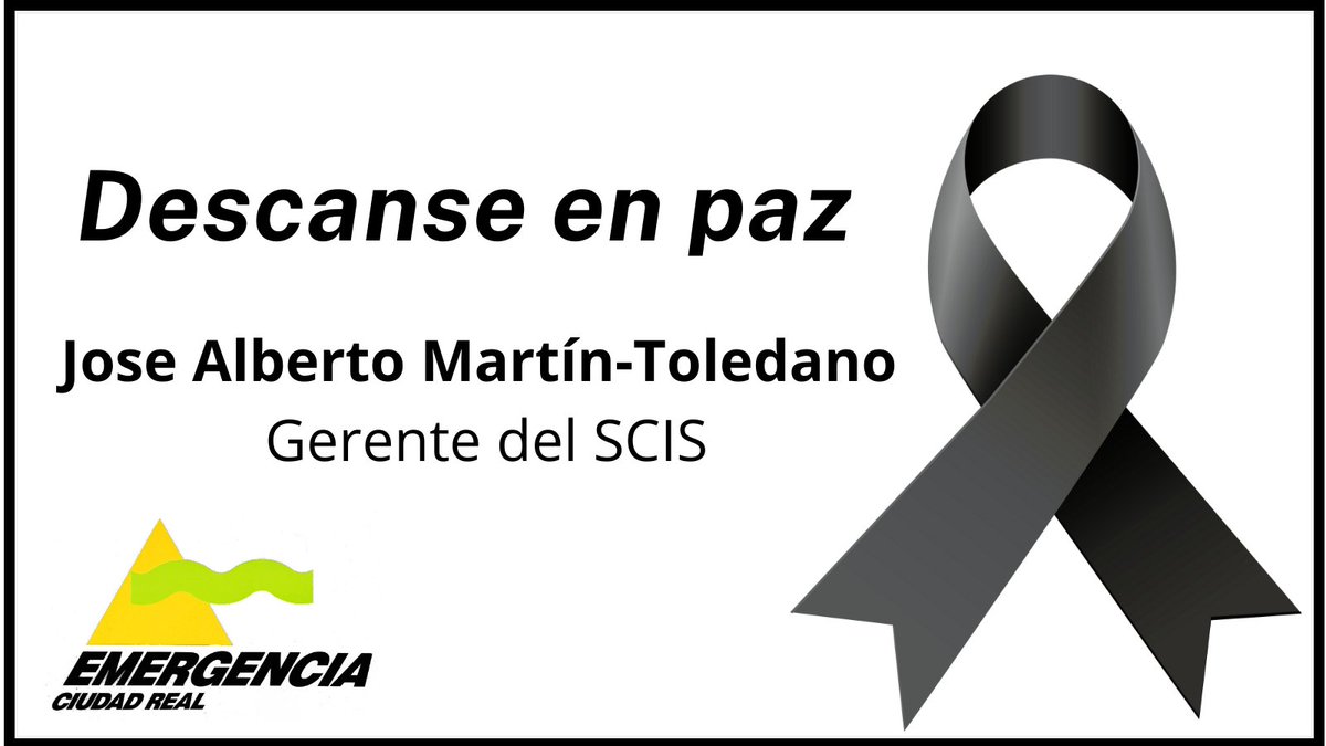 Nuestro pésame a los familiares, allegados y compañeros de José Alberto Martín-Toledano, gerente del Consorcio de Ciudad Real @Emergencia1006, recientemente fallecido. DEP