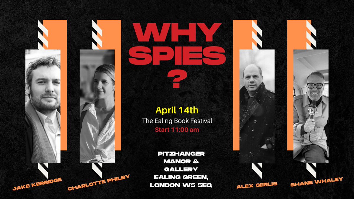 Why Spies?  This Sunday I will be in conversation with Charlotte Philby, @alex_gerlis and the @Telegraph's thriller critic @JakeKerridge in Ealing.  There are a few tickets left, we would love to see you- details in first reply.

#spies #bookfestival #thrillerbooks