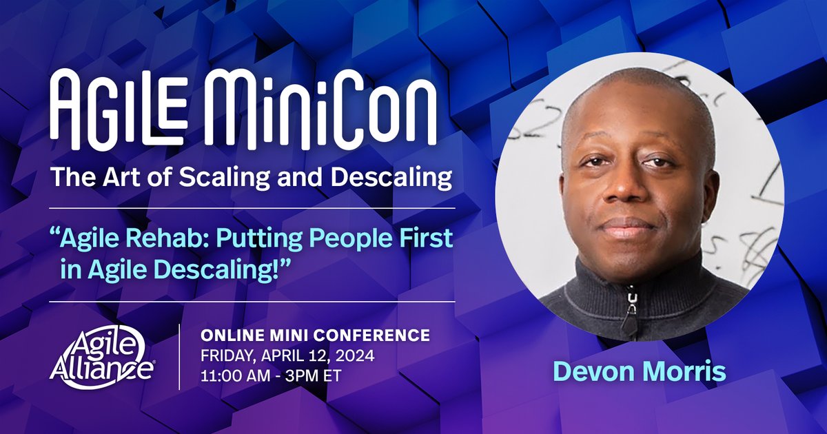 Don't miss our Spring #AgileMiniCon this Friday on 'The Art of Scaling and Descaling' with multiple expert speakers, including Devon Morris (@mrdevonmorris)! Learn more about this online mini-conference now: agilealliance.org/agile-minicon-… #Agile #Scaling #Descaling #ScaledAgile