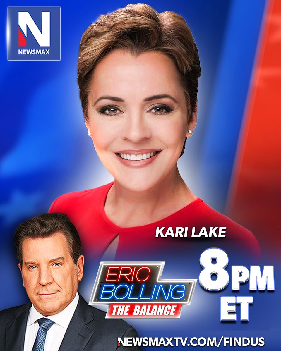 TONIGHT: Kari Lake joins 'Eric Bolling The Balance' to unpack the Trump-Biden matchup and latest in political and legal battles on the road to Election Day — 8PM ET on NEWSMAX. WATCH: newsmaxtv.com/findus @KariLake