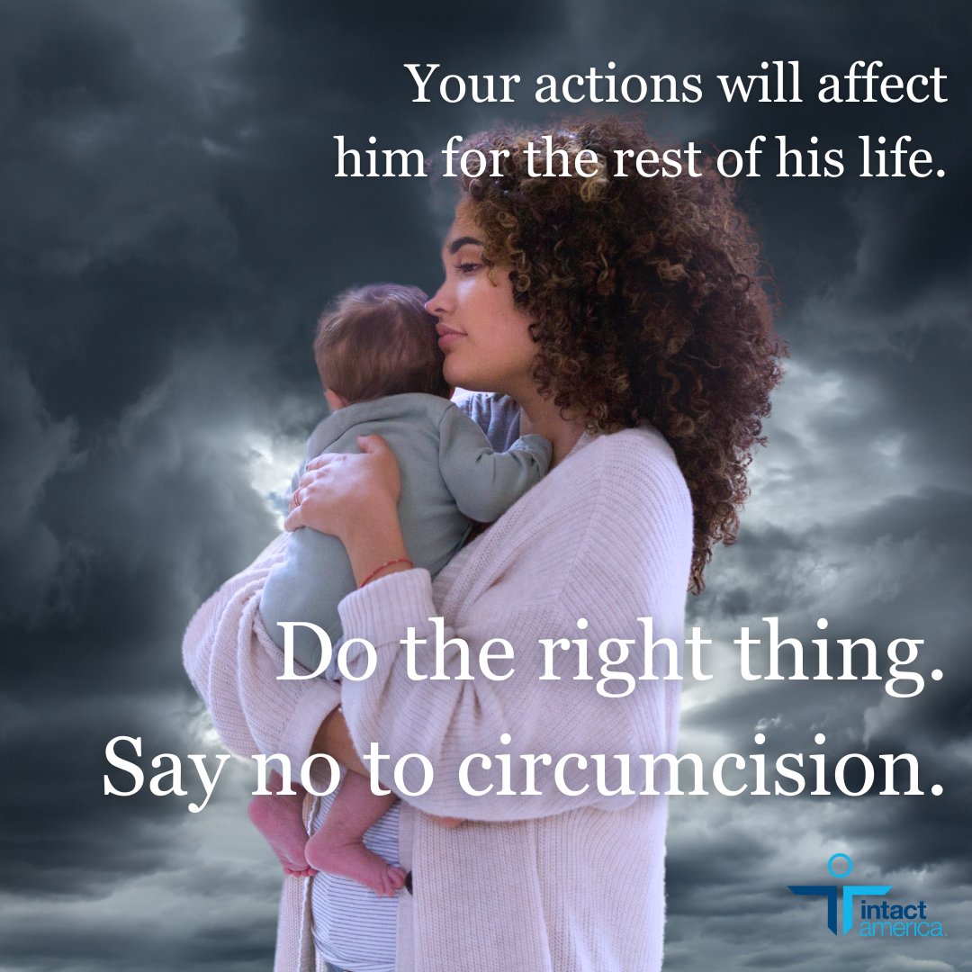Your son will thank you later. #endcircumcision #hisbodyhisrights