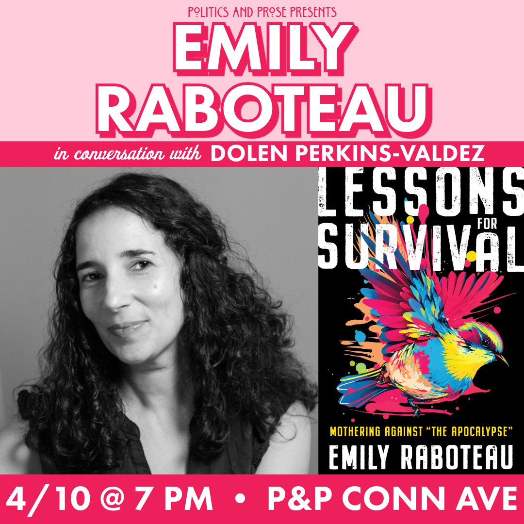 Wednesday, join @emilyraboteau to discuss LESSONS FOR SURVIVAL - a powerfully moving meditation on race, climate, and environmental justice—and what it takes to find shelter - with @Dolen - 7PM @ Conn Ave - bit.ly/4aGdR6j