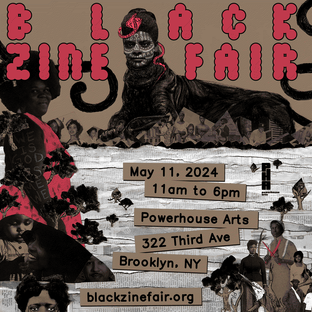 🖤 🖊 ⚒️ 🖨 📰 Say it loud, say it proud! The inaugural Black Zine Fair is here!!! 📰 🖨 ⚒️ 🖊 🖤 Join us on Saturday, May 11, 2024 from 11am-6pm at Powerhouse Arts (322 Third Ave, Brooklyn, NY 11215). The event is free with rsvp. Learn more at blackzinefair.org 🖤