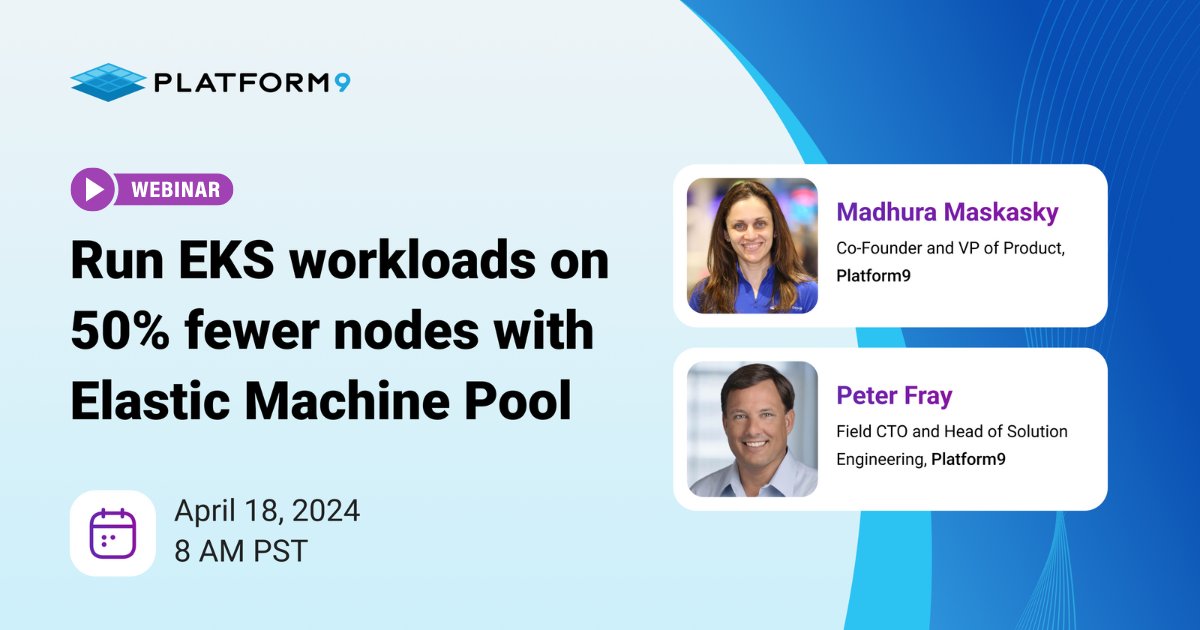 Platform9Sys's tweet photo. Maximize your hour by learning how to efficiently operate your #EKS workloads with 50% fewer nodes, drastically cutting costs without sacrificing performance. Register for webinar: https://t.co/pBnAsOFT9O
#ElasticMachinePool #demo #webinar https://t.co/6sldzQky7N