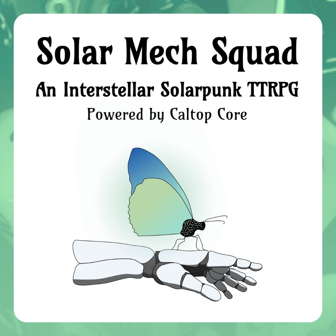 I just released a major update to Solar Mech Squad in honor of today's solar eclipse in the US!

Check it out for all new art, improved organization, and gameplay examples that improve accessibility for both classroom and home use! I hope you enjoy the changes!

#solarpunk #TTRPG