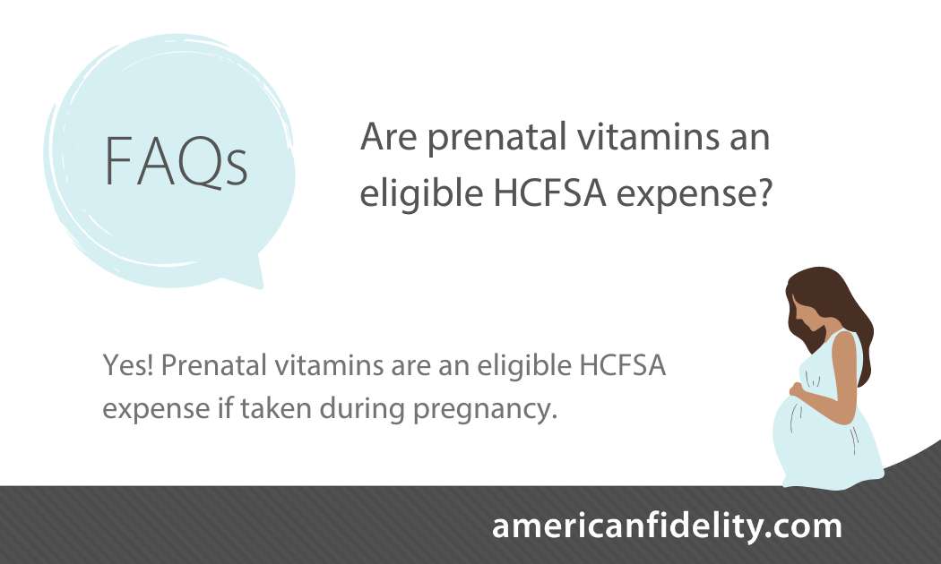 Are you expecting a baby? Good news! You can use your Healthcare Flexible Spending Account (HCFSA) funds to cover the cost of prenatal vitamins during pregnancy. View more eligible expenses at americanfidelity.com/eligible-expen…