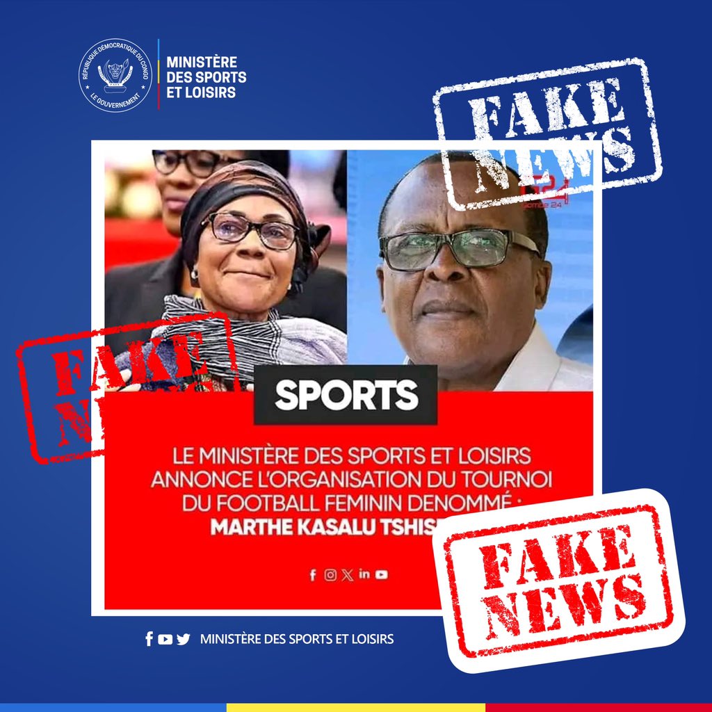 ⚠️ Le Ministère des Sports et Loisirs le Ministre n'a pas annoncé l'organisation d'un tournoi en l'honneur de Maman Marthe Tshisekedi. Ces affirmations propagées sur les réseaux sociaux sont dénuées de toute vérité.