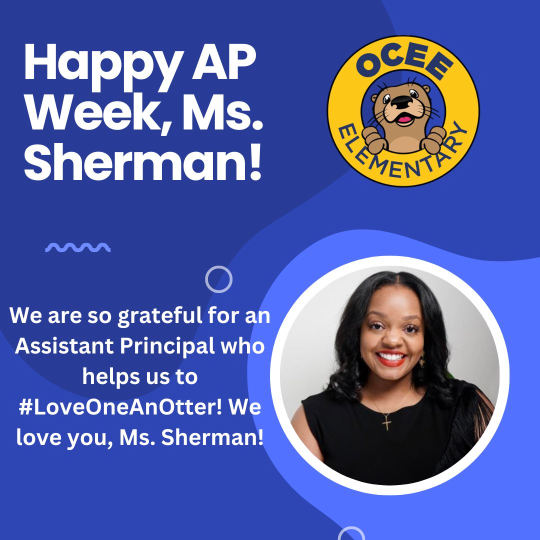 National Assistant Principal Week may have been last week, but we are thrilled and honored to celebrate our beloved @MsBSherman this week while we are in school! Thank you for all that you do for us each and every day, Ms. Sherman!