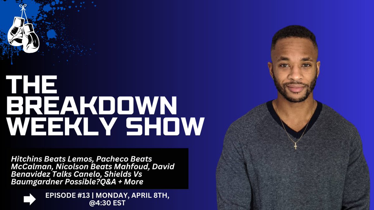 The breakdown weekly show #13 | Here's what we got on deck for today! Tune in 30 minutes from now as we discuss ⤵️ - #HitchinsLemos Post-Fight Recap - #PachecoMcCalman Post-Fight Recap - #NicolsonMahfoud Post-Fight Recap - Quote of the week, Q&A + More youtube.com/live/S29PLqOG5…