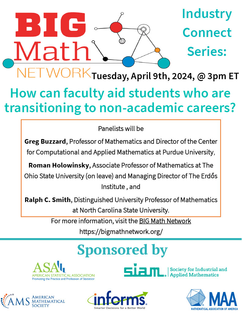 The next @BIGMathNetwork: Industry Connection Series panel focuses on how faculty can aid students who are transitioning to non-academic careers, happening tomorrow at 3 p.m. ET! Learn more: bigmathnetwork.org/2024/03/26/big…