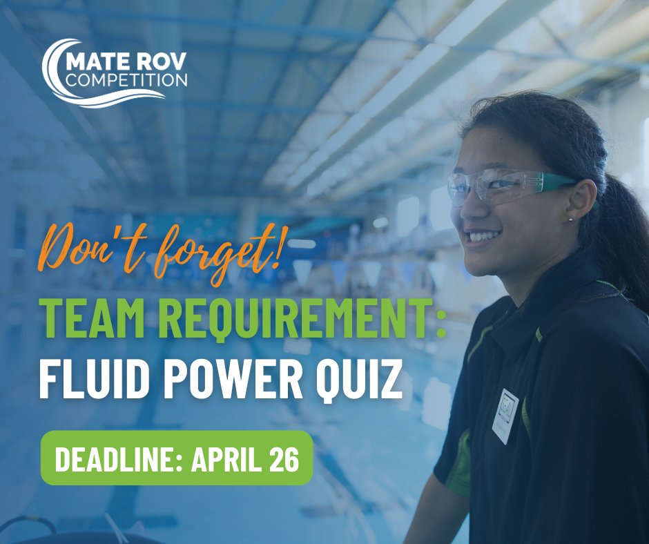✨ Attention MATE teams! ✨

In order to use powered hydraulic or pneumatic tools or equipment on your ROV, your team must first pass the MATE ROV Competition Fluid Power Quiz.

📅 Deadline: April 26th
💻 Link to quiz: hubs.ly/Q02r-BMN0

#FluidPower #robotics #watergame