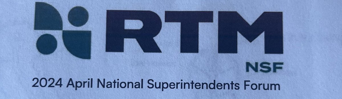 A wonderful professional learning and networking experience at RTM National Superintendents Forum #rtmk12