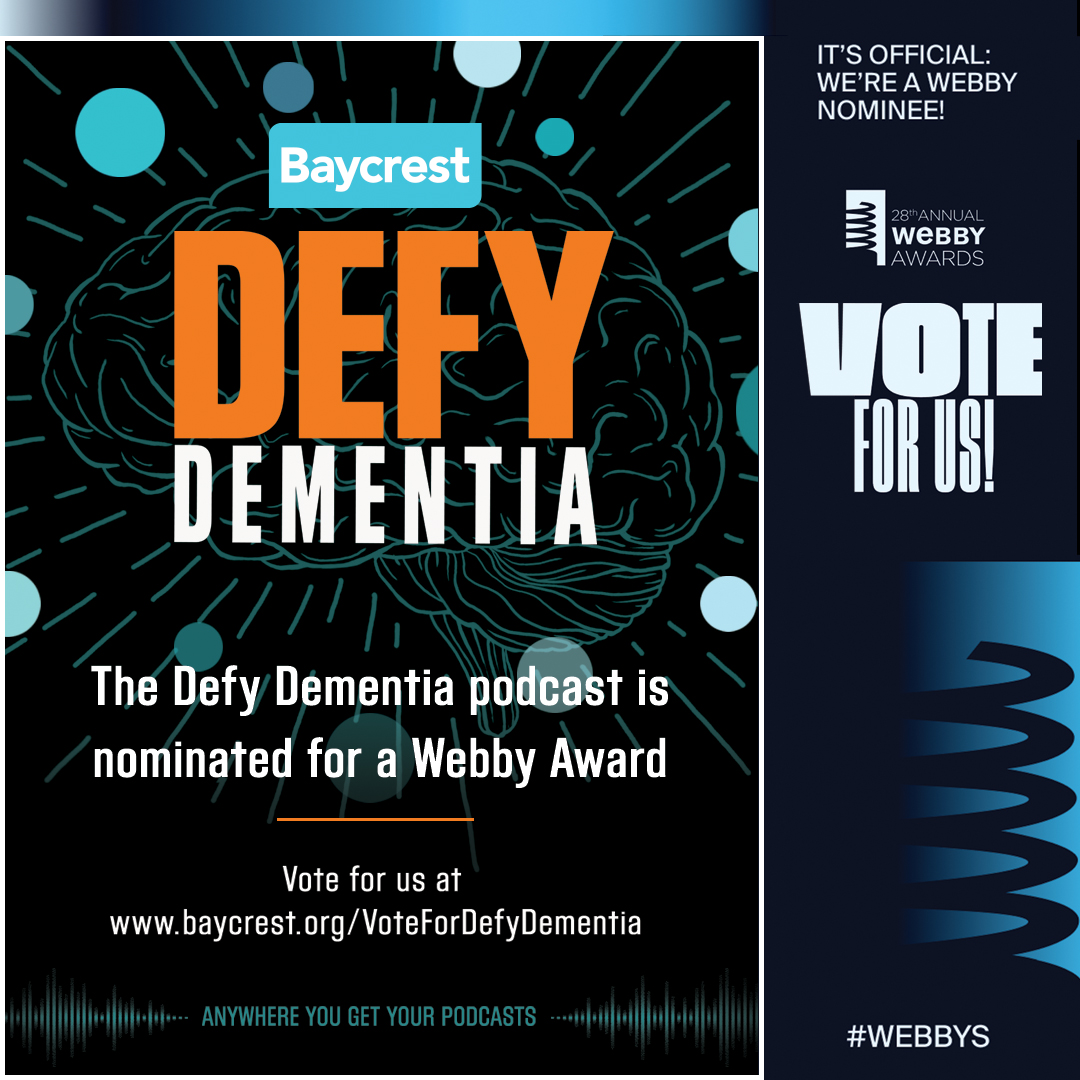 Baycrest’s Defy Dementia podcast has been nominated for a prestigious Webby People’s Voice Award! Vote for Baycrest and Defy Dementia at baycrest.org/VoteForDefyDem… Voting closes April 18. Please share with your networks. #Webbys