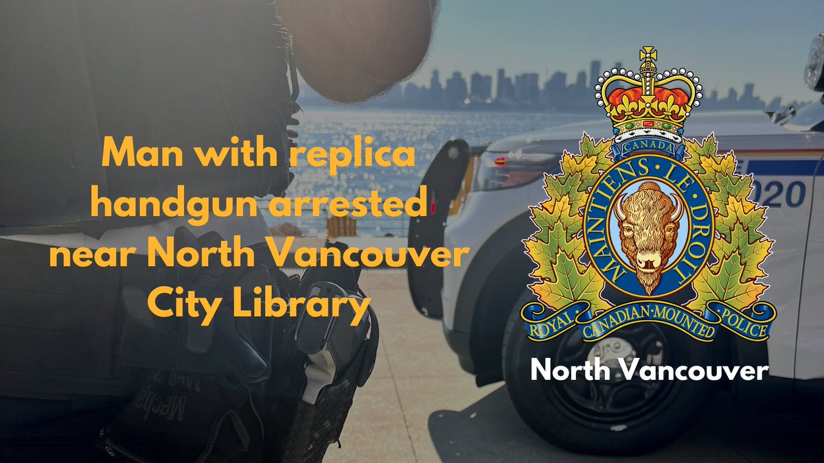 Man with replica handgun arrested near North Vancouver City Library. Police want to caution the public about the dangers of playing with imitation guns in a public place. Replica guns are indistinguishable from the real thing. While they may seem harmless, they can cause panic…
