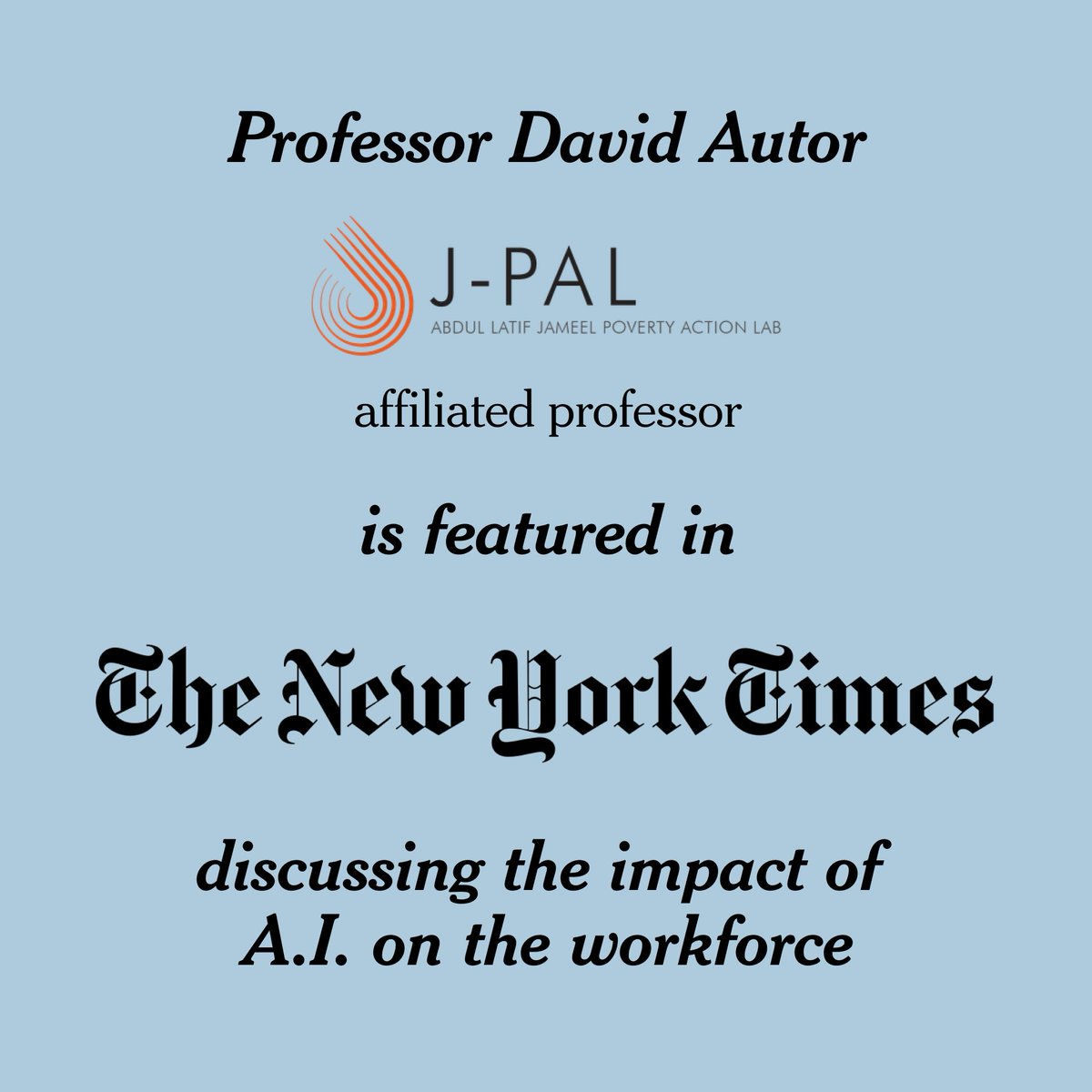 Professor David Autor – MIT economist, 'tech contrarian' and @JPAL affiliated professor – has been featured in the New York Times in an article by Steve Lohr on the impact of AI on the workforce. Read the article here: nytimes.com/2024/04/01/bus…