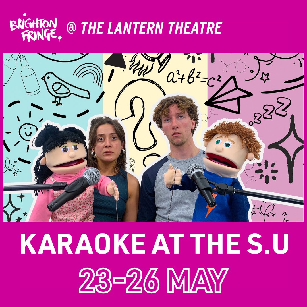 KARAOKE AT THE S.U
From Cubicle Theatre

🗓️: 23-26 May - 9pm
🎟️: PWYC - Recommended £10
🔗: lanterntheatrebrighton.co.uk/karaoke-at-the…

@brightonfringe
#whatsonbrighton #findyourfringe