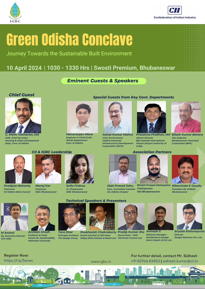 ⏳ 2 DAYS TO GO! ⏳ 🌿 Join us at the 'Green Odisha Conclave – Towards a Sustainable Built Odisha' organized by IGBC on April 10, 2024, from 10:30 AM to 1:30 PM at Swosti Premium, Bhubaneswar! 🔗 Register now to secure your spot:igbc.in/register-event… @Followcii #igbc #cii