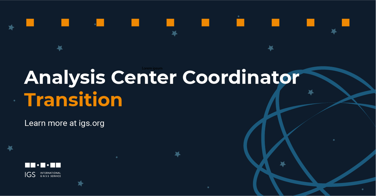 🛰️The deadline to submit a proposal for the IGS Analysis Center Coordinator has been extended to 15 June, 2024. ↘️More info available at the 'ACC Transition Information Hub' igs.org/news/call-for-… #GNSS #GNSS4impact #GeodesyEnabled