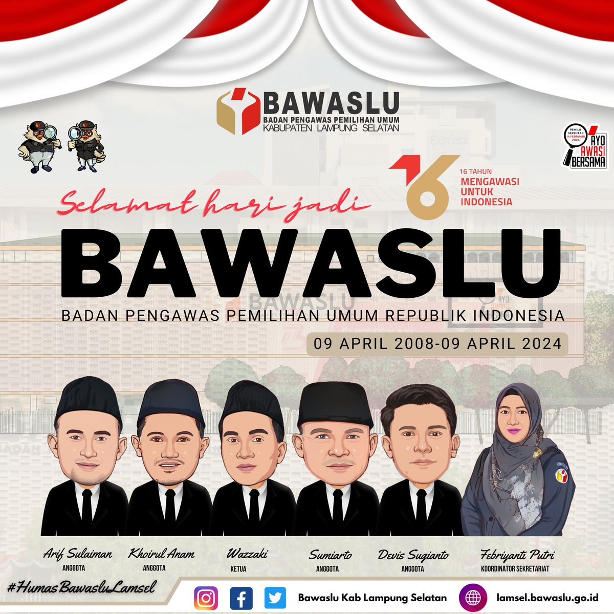 Selamat Hari jadi Bawaslu ke-16 Tahun.
 Mengawasi Untuk Indonesia.

#HUT16BAWASLU 
#16TAHUNMENGAWASIUNTUKINDONESIA