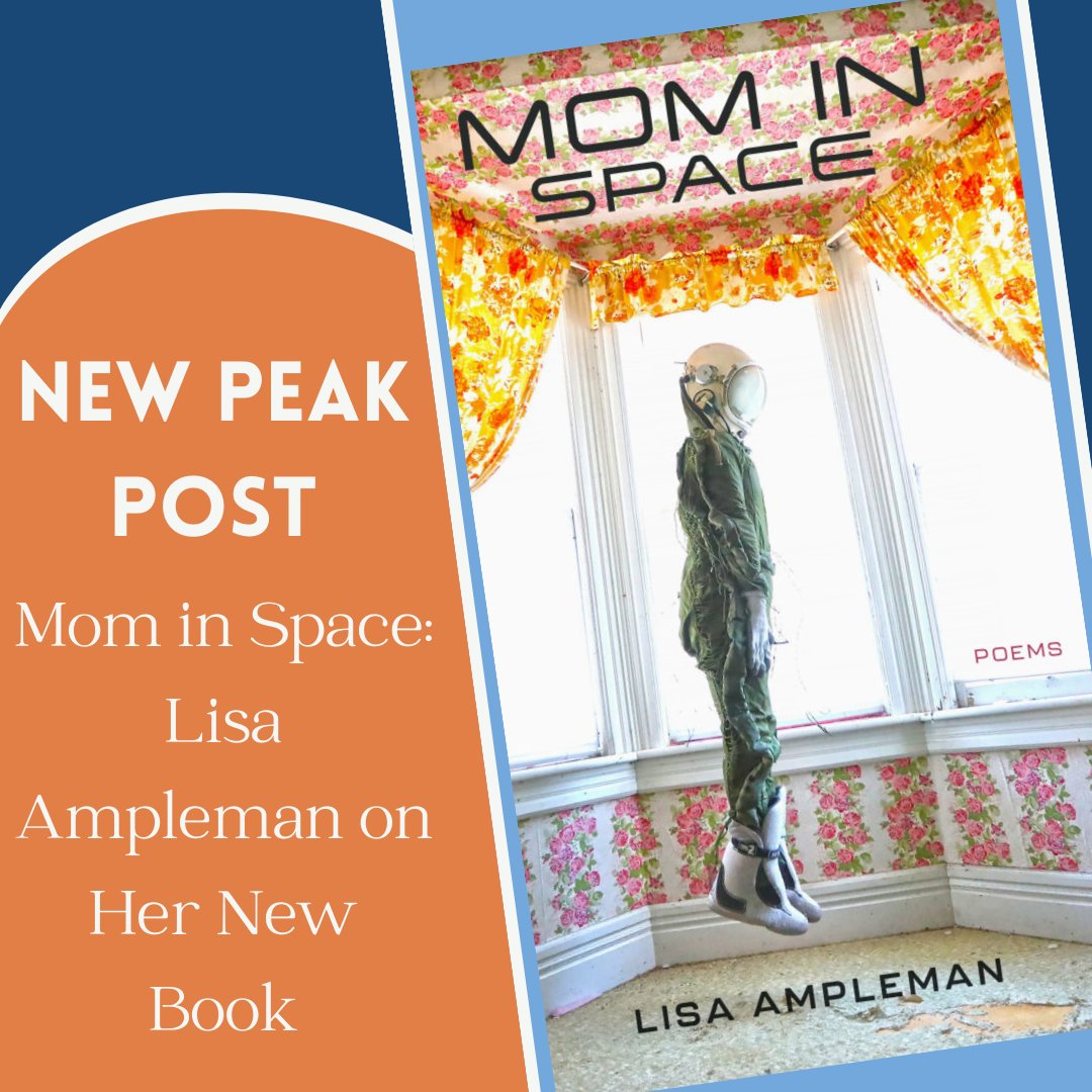 New Peak Post everyone! In this Q&A with Lisa Ampleman, she discusses her new book Mom in Space which was released in January 2024. Mom in Space is a complicated love letter to both the intergalactic and the terrestrial. Check out the link in our bio!😊