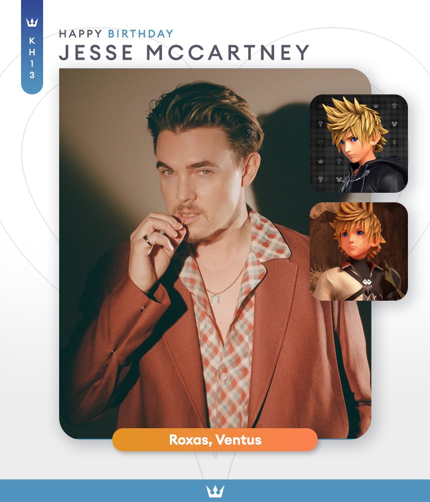 #BDayKH Happy 37th Birthday to Jesse McCartney (@JesseMcCartney)! He provides the voices for Roxas and Ventus throughout the entire Kingdom Hearts series! kh13.com kh13.com/discord