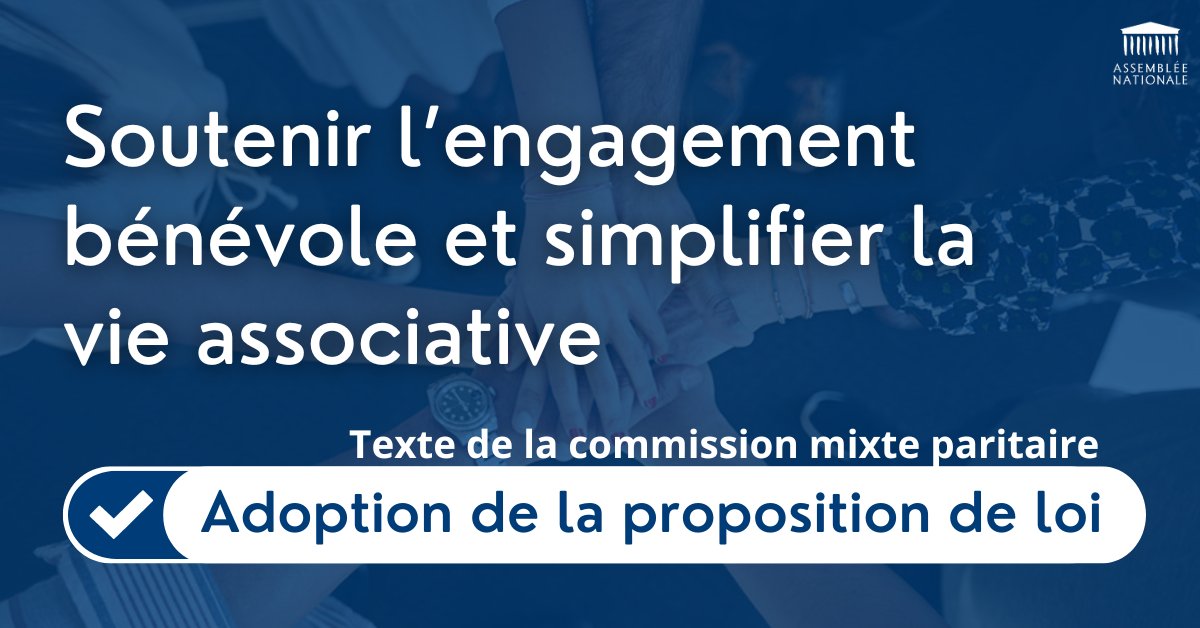 ✅ Adoption de la proposition de loi visant à soutenir l’engagement bénévole et simplifier la vie associative, compte tenu du texte de la commission mixte paritaire. 🔎 En savoir plus : bit.ly/PPL-engagement… #DirectAN