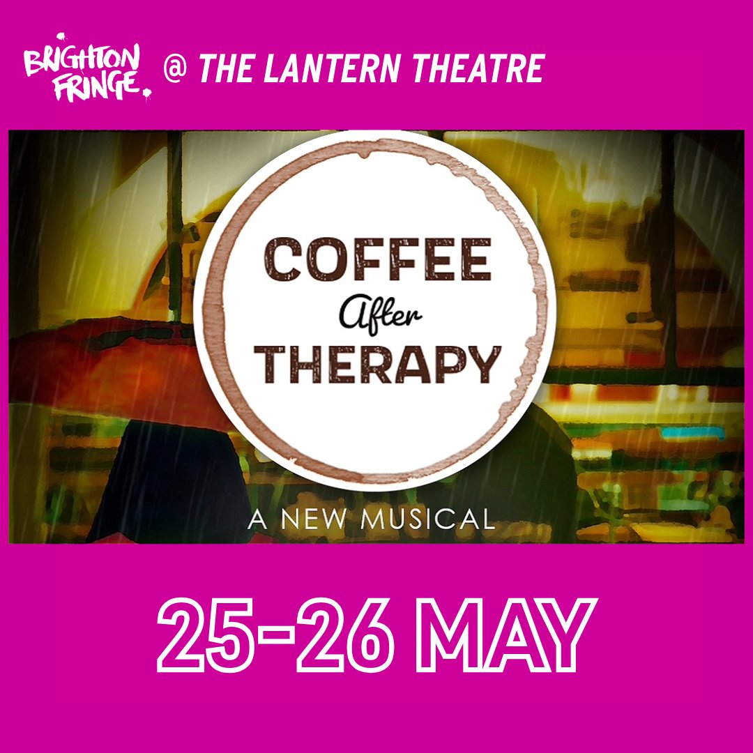 ☕️ COFFEE AFTER THERAPY
From Anita Adams Productions

🗓️: 25-26 May - 5pm
🎟️: £15
🔗: lanterntheatrebrighton.co.uk/coffee-after-t…

@brightonfringe
#whatsonbrighton #findyourfringe