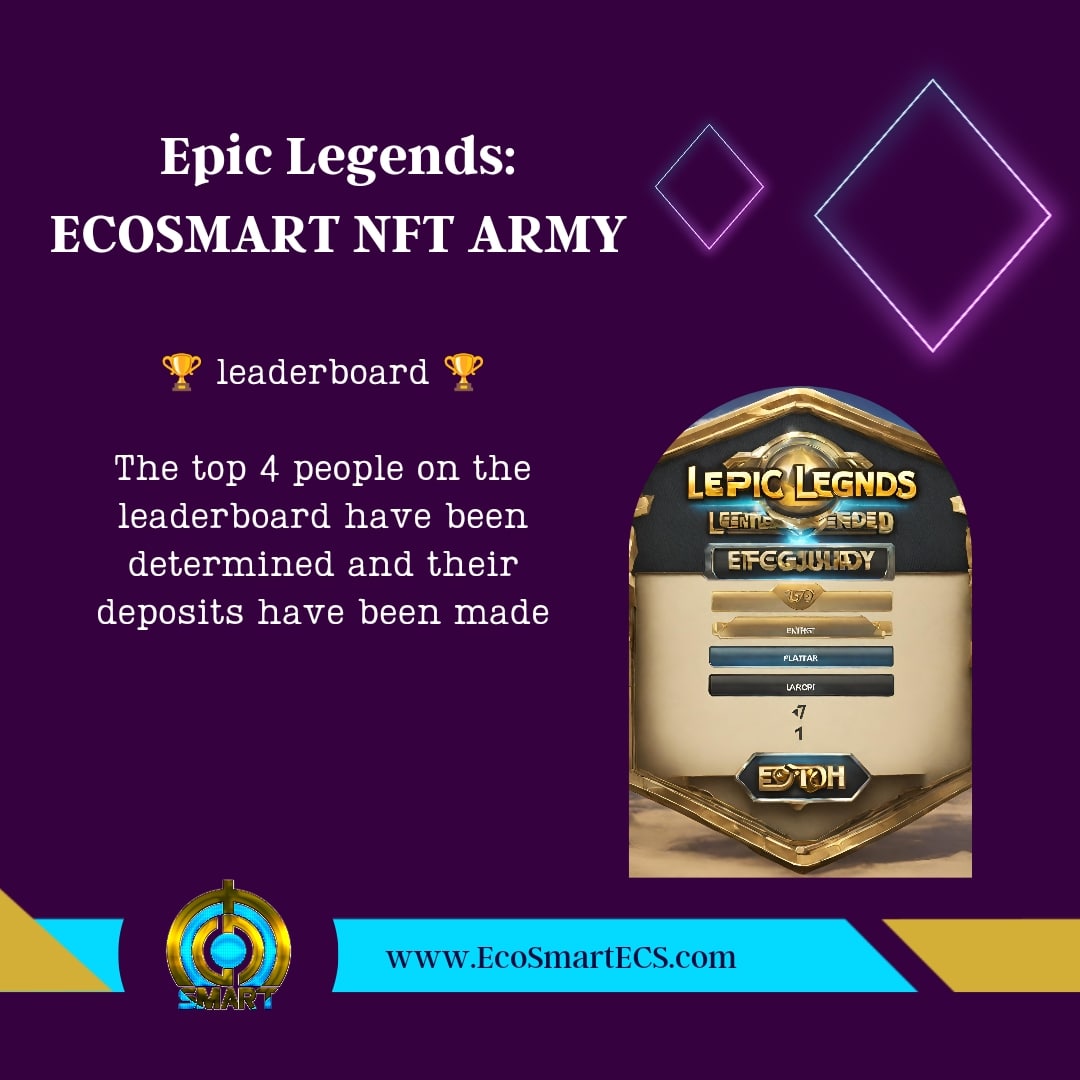 Epic Legends: ECOSMART NFT ARMY

The top 4 people on the leaderboard have been determined and their deposits have been made

🏆 Leaderboard ⁵

EpicLegends.net
#EpicLegends #GameLaunch

🟢 stay tuned !
🌲 Linktr.ee/EcoSmartECS