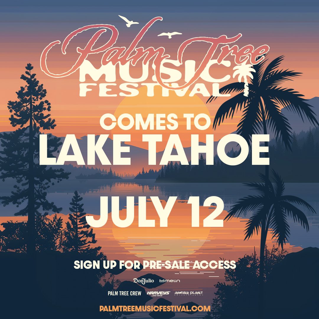 INCOMING....Palm Tree Festival is docking lakeside in LAKE TAHOE this July, bringing tropical vibes to the mountainscapes 🏔🌴 Secure your spot for pre-sale access & updates here: palmtreemusicfestival.com/laketahoe-sign…