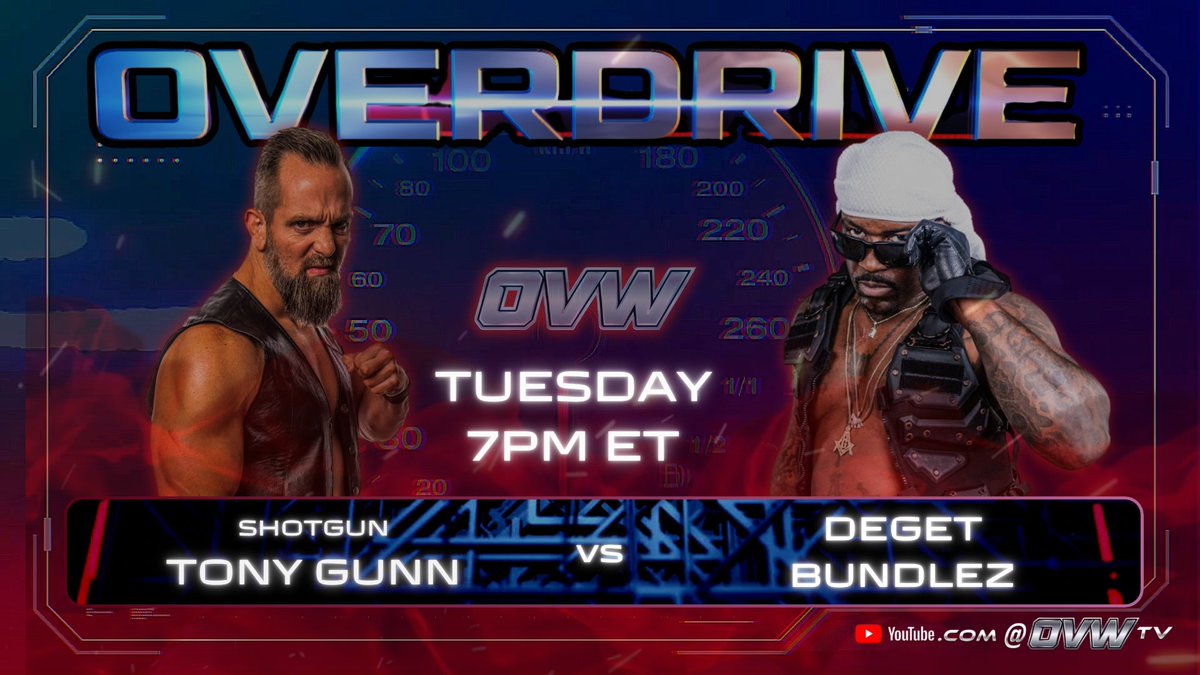 New episode of #OVERDRIVE Gema faces Angelica Risk. Adam Revolver faces Star Rider. Orion faces AJ Vest. Tony Gunn faces Deget Bundlez. Tuesday at 7 pm on YouTube! 🎥🔥 #NewEpisode #prowrestling #wrestlers #live #OVW