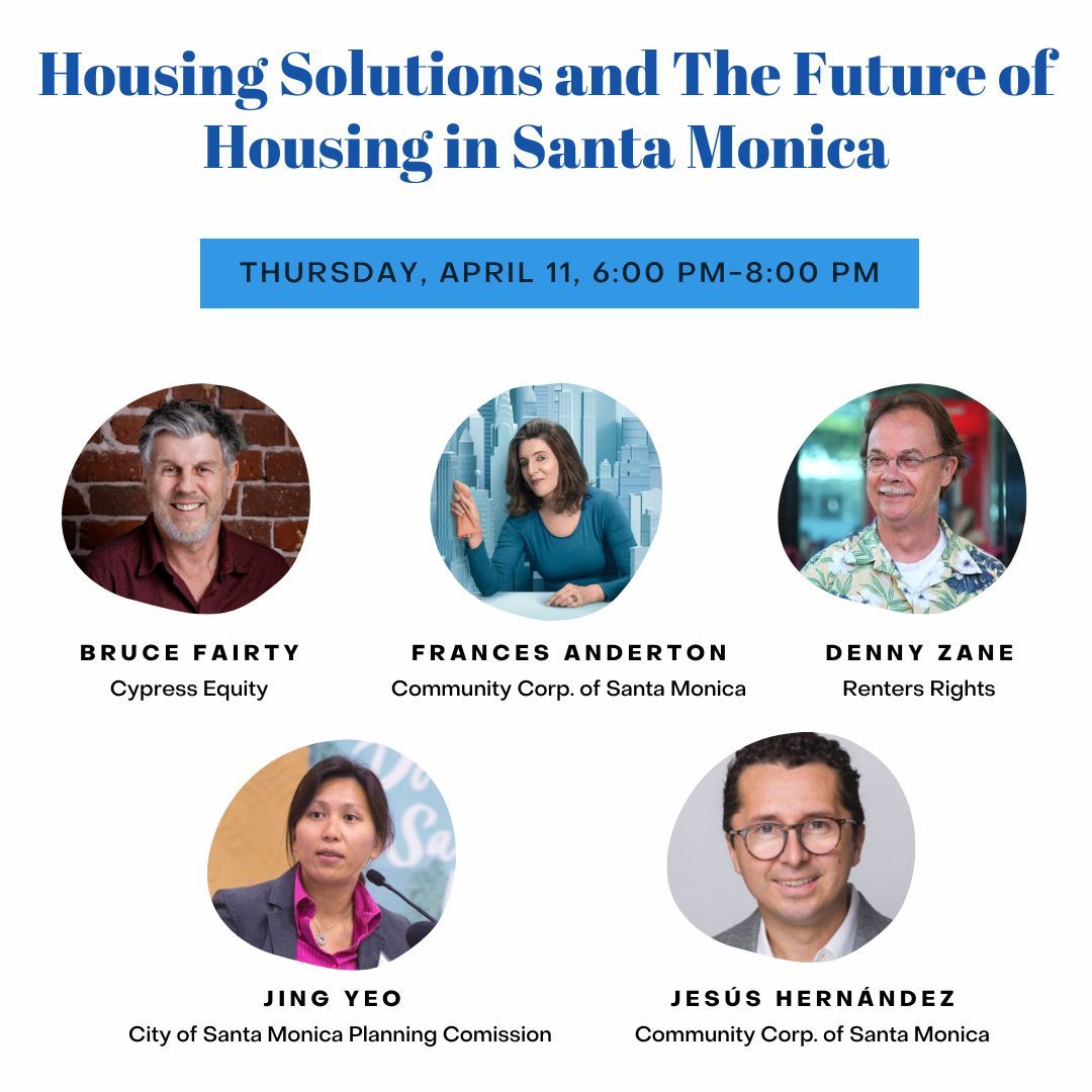 On Thursday at 6pm at the Santa Monica History Museum, join Frances Anderton, Community Corp. of Santa Monica’s Director of Housing, for “Housing Solutions and the Future of Housing in Santa Monica.' Admission is free. To RSVP, email RVSP@SantaMonicaHistory.org.