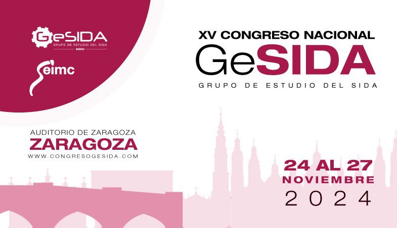 🔴 SAVE THE DATE! El próximo Congreso Nacional de GeSIDA tendrá lugar en #Zaragoza del 24 al 27 de noviembre. Muy pronto, más información sobre el programa, inscripción y envío de comunicaciones. #GeSIDA24