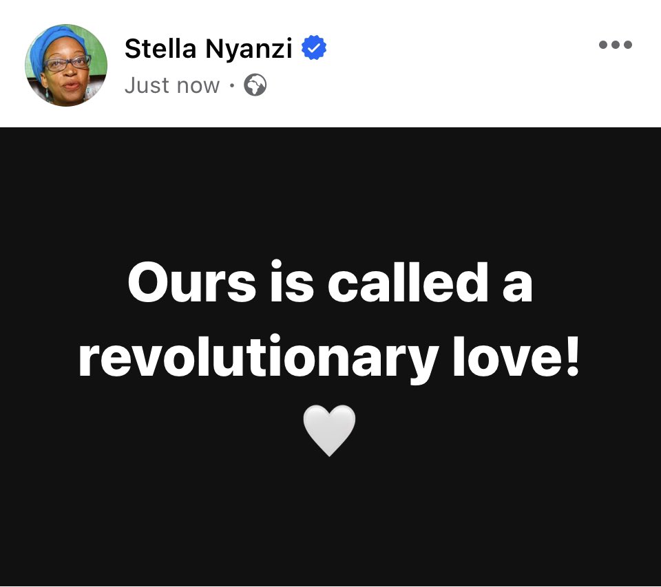 My lover is sold out and committed to Uganda’s revolution. Ours is called a revolutionary love!