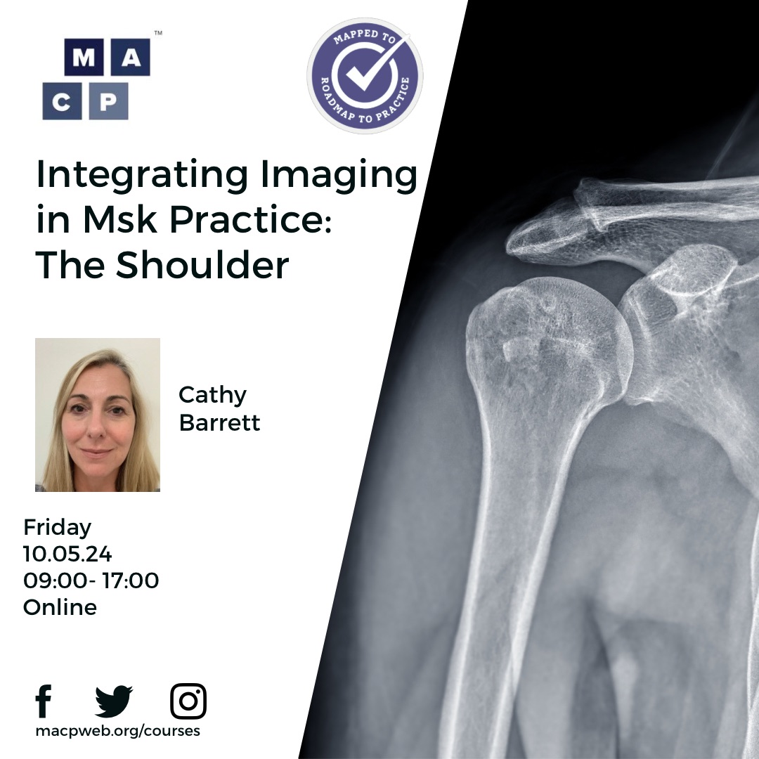 Shoulder Imaging.... Do you know how to interpret it accurately? Learn from the expert on this excellent course with tutor Cathy Barrett @ShoulderAcademy. Book your place here - Don't miss out!👇 macpweb.org/events/calenda…