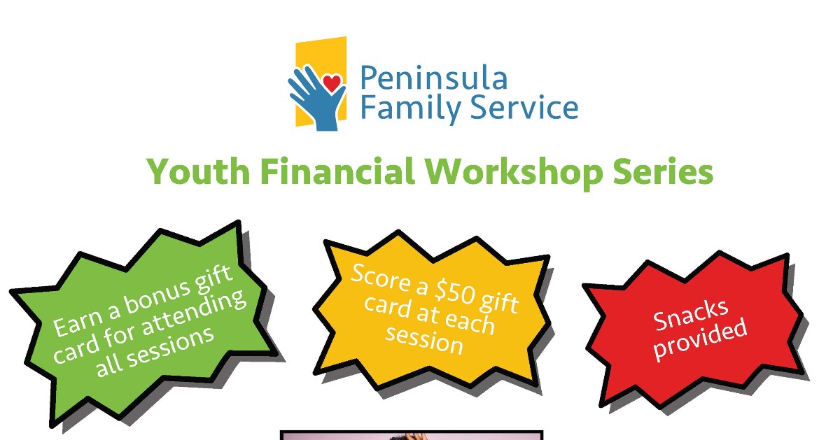 This workshop empowers teens to navigate the complex financial landscape of adulthood. Score prizes while learning! A gift card will be awarded to all participants for each session. Sign up today – finemp@pfso.org, 650.403.4300 15-19 years old ow.ly/ZEaQ50Qy3iw