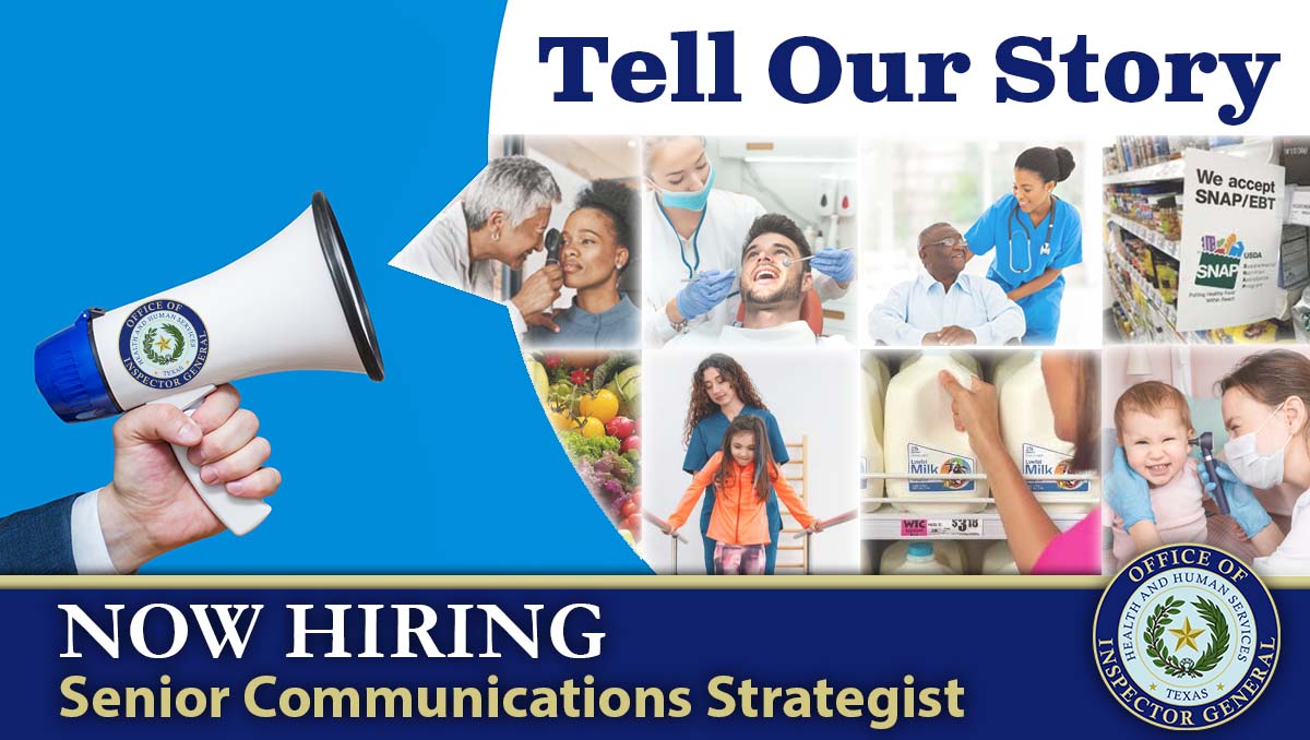 Seeking a senior communications strategist to share the OIG’s story. Apply at jobshrportal.hhsc.state.tx.us/ENG/careerport…
#jobsintexas #staffingTexas #puttingTexasToWork #TexasCareers