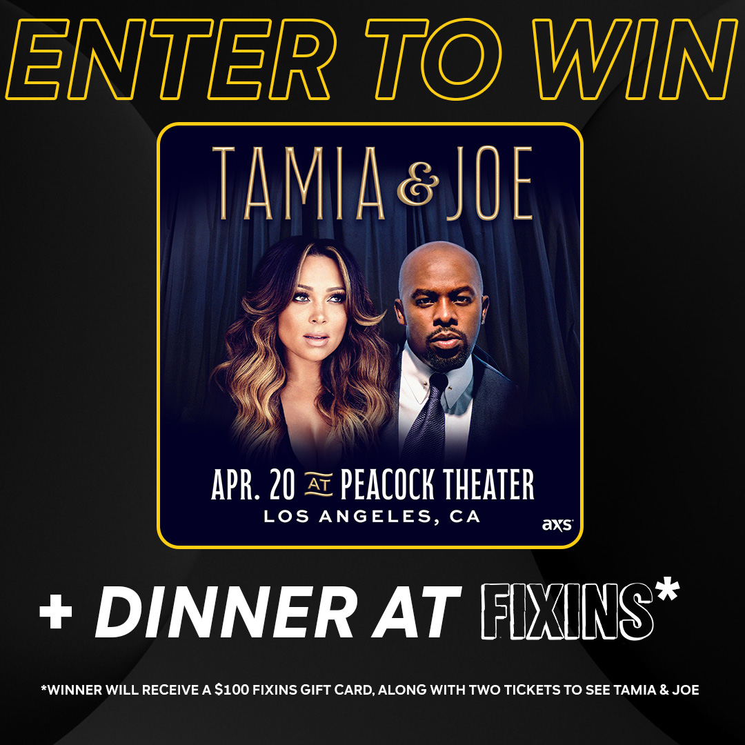 Enter now for a chance to win two tickets to Tamia & Joe on April 20, 2024 at Peacock Theater plus a gift card to Fixins Soul Kitchen! Enter now: pckthr.la/sweeps